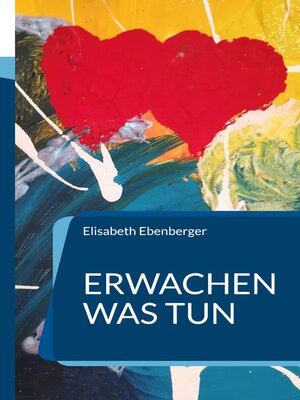 cover image of Erwachen was tun